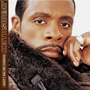 Album Didn't See Me Coming - Keith Sweat