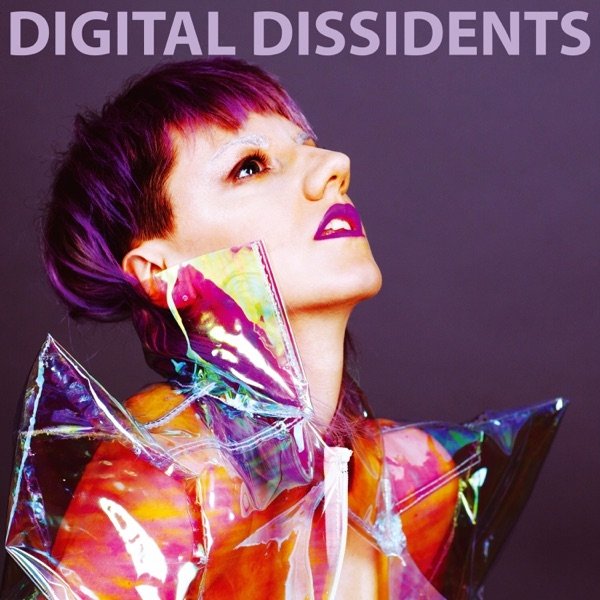 Album Olivia Anna Livki - Digital Dissidents