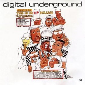 Digital Underground This Is an EP Release a.k.a. Same Song, 1991