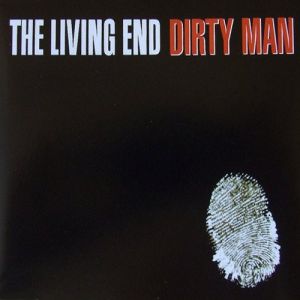 Album The Living End - Dirty Man