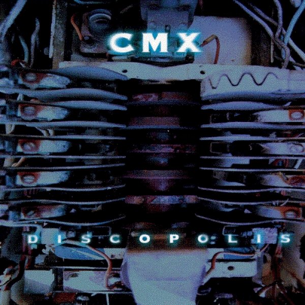 Album CMX - Discopolis