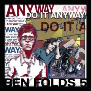 Ben Folds Five Do It Anyway, 2012
