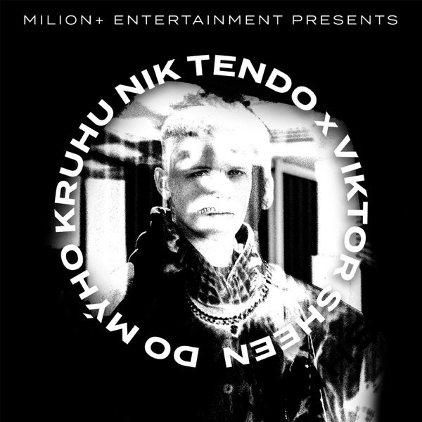 Album Nik Tendo - Do mýho kruhu