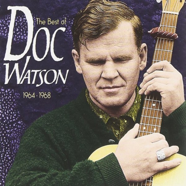 Doc Watson Greatest Hits Album 