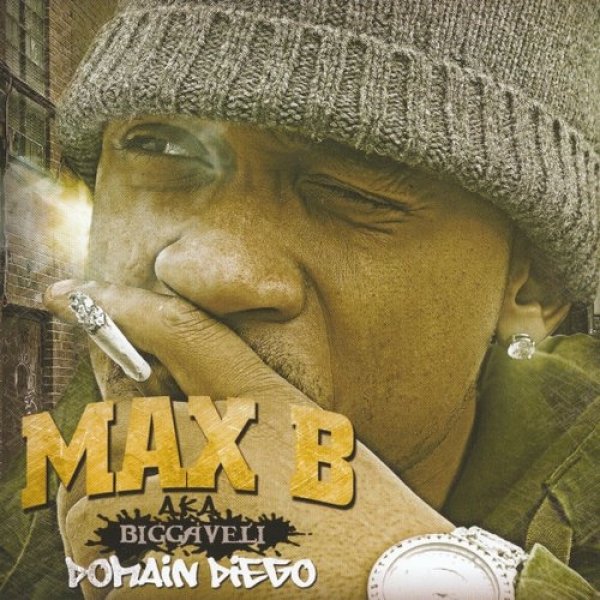 Album Max B - Domain Diego