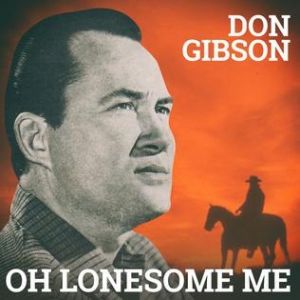 Album Don Gibson - Oh Lonesome Me