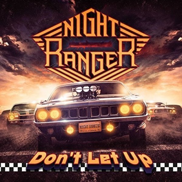 Night Ranger Don't Let Up, 2017