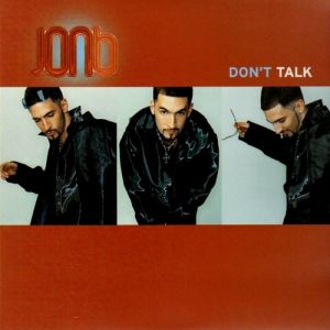 Jon B. Don't Talk, 2001