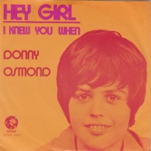 Donny Osmond Hey Girl, 1972