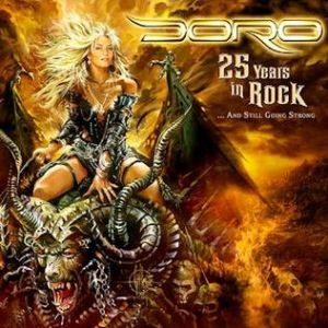 Album Doro - 25 Years in Rock... and Still Going Strong