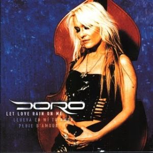 Album Doro - Let Love Rain on Me