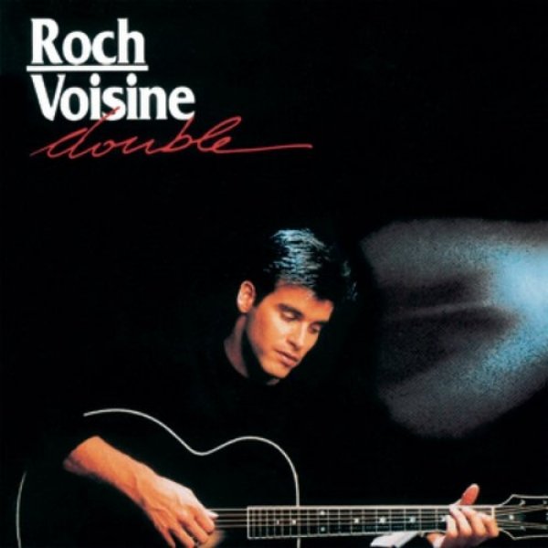 Album Roch Voisine - Double
