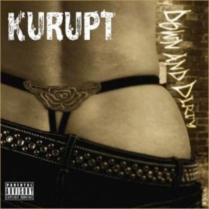 Album Kurupt - Down and Dirty