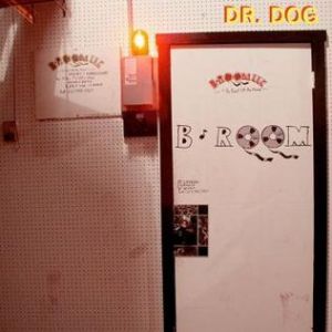 Album Dr. Dog - B-Room