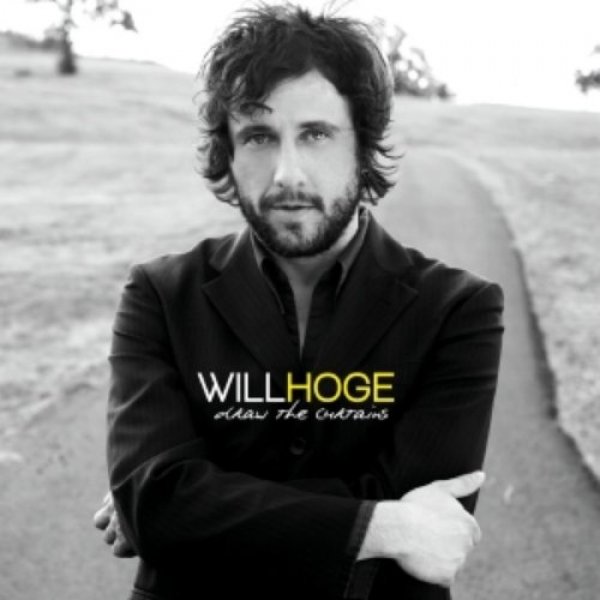Album Will Hoge - Draw the Curtains
