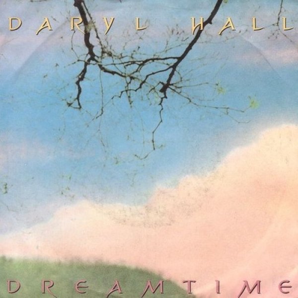 Album Dreamtime - Daryl Hall