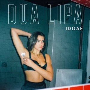 Album Dua Lipa - IDGAF