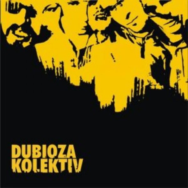 Album Dubioza Kolektiv - Dubioza kolektiv