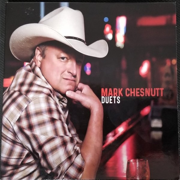 Mark Chesnutt Duets, 2017