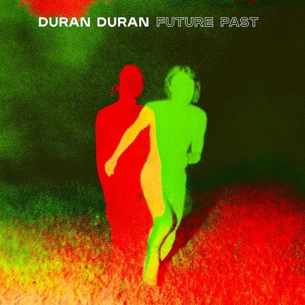 Album Future Past - Duran Duran