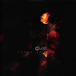 Album Peter Murphy - Dust