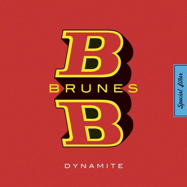 Album Dynamite - BB Brunes