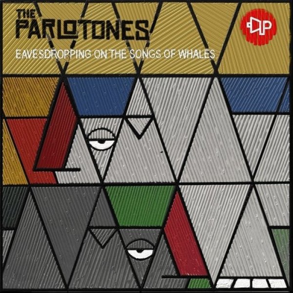 Album The Parlotones - Eavesdropping on the Songs of Whales