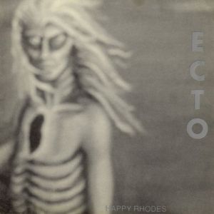 Album Happy Rhodes - Ecto