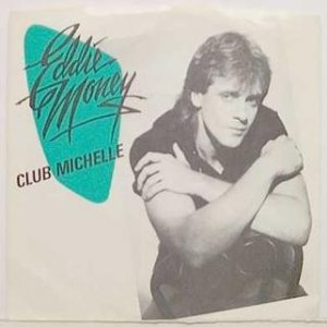 Eddie Money Club Michelle, 1983