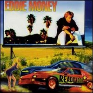 Album Eddie Money - Ready Eddie