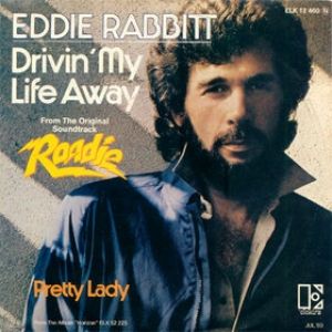 Album Drivin' My Life Away - Eddie Rabbitt