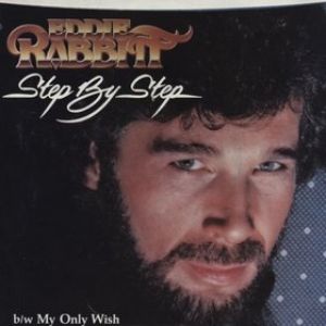 Eddie Rabbitt Step by Step, 1981