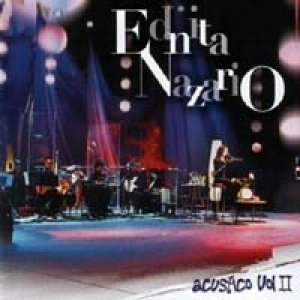 Album Ednita Nazario - Acústico Vol. II