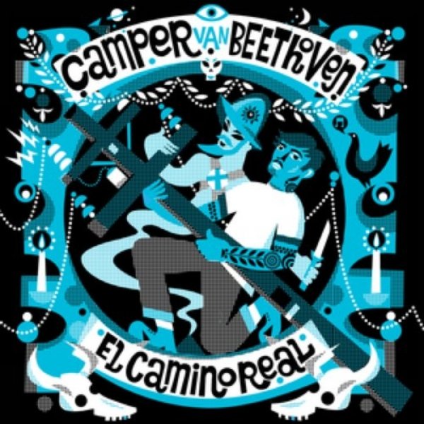Album Camper Van Beethoven - El Camino Real