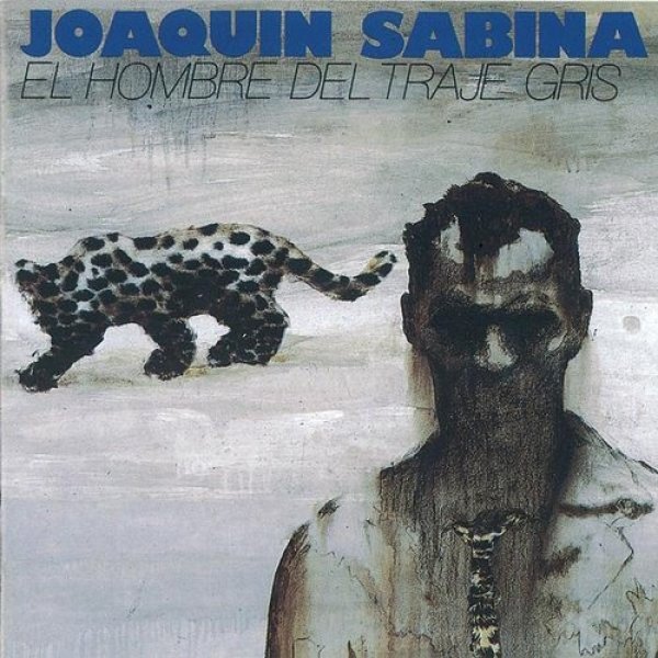 Album El hombre del traje gris - Joaquín Sabina