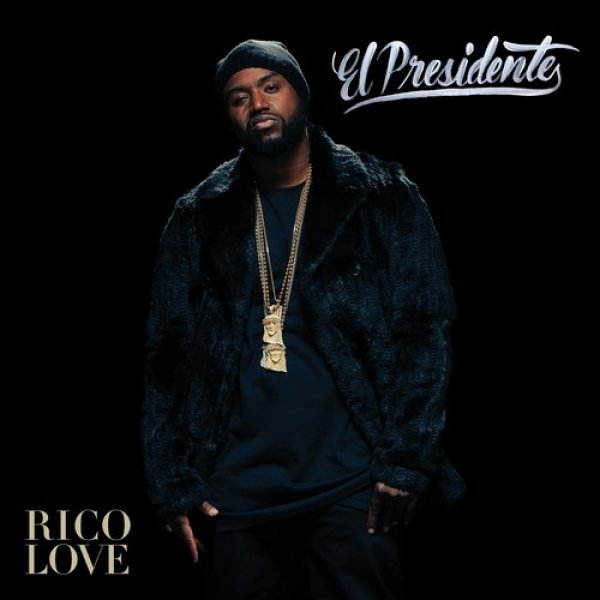Album Rico Love - El Presidente