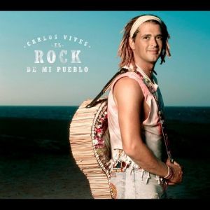 Album Carlos Vives - El Rock de Mi Pueblo