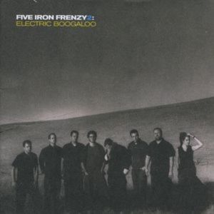 Album Five Iron Frenzy - Electric Boogaloo