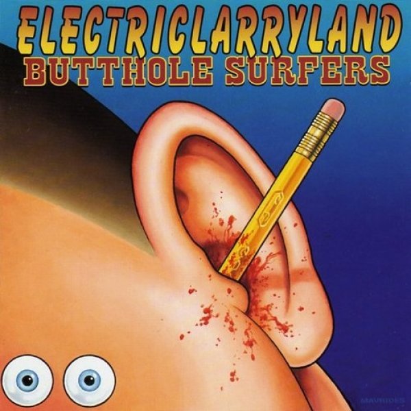 Album Butthole Surfers - Electriclarryland