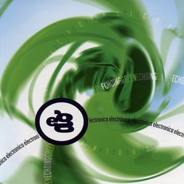 Album The Echoing Green - Electronica