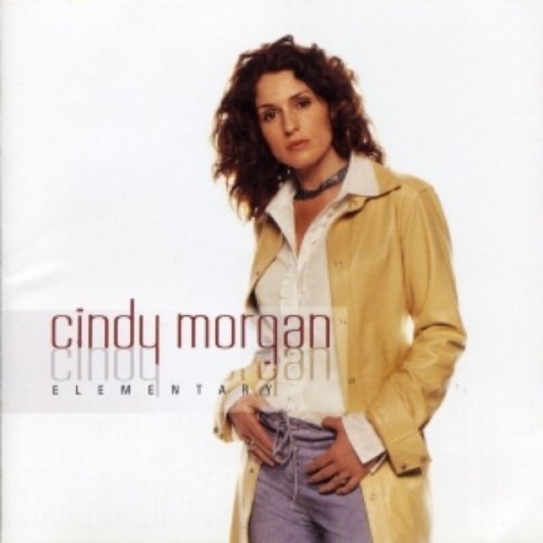 Album Cindy Morgan - Elementary