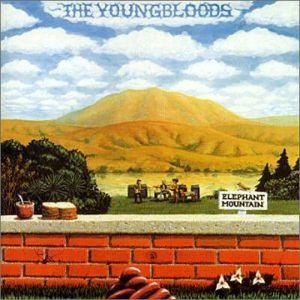 Album The Youngbloods - Elephant Mountain