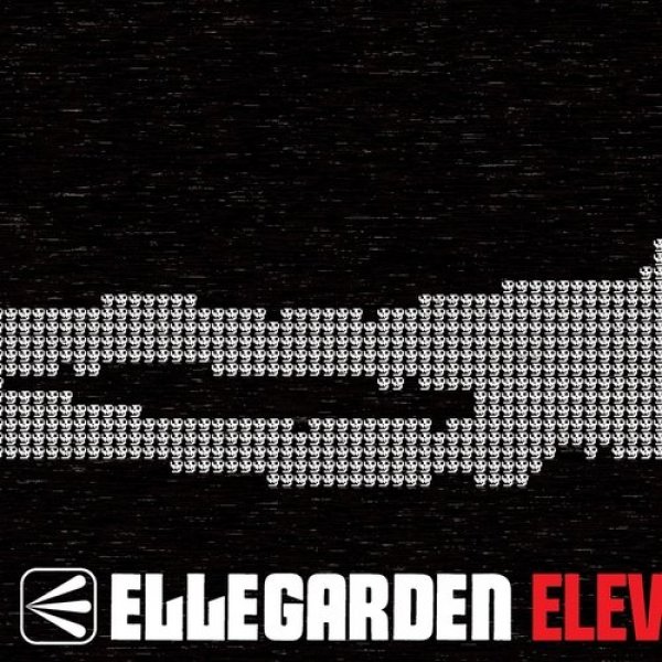 Album ELLEGARDEN - Eleven Fire Crackers