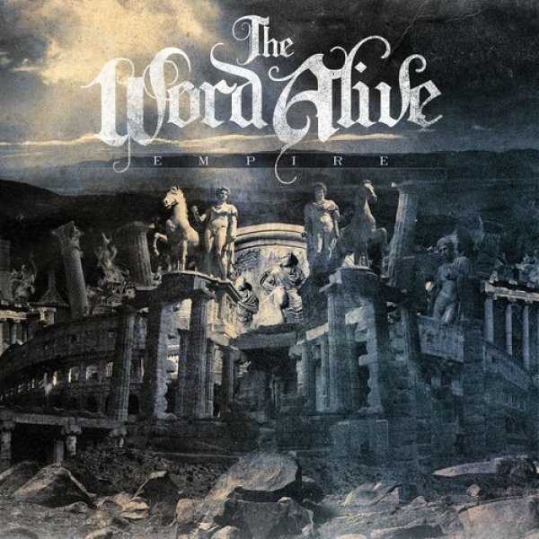 Album The Word Alive - Empire