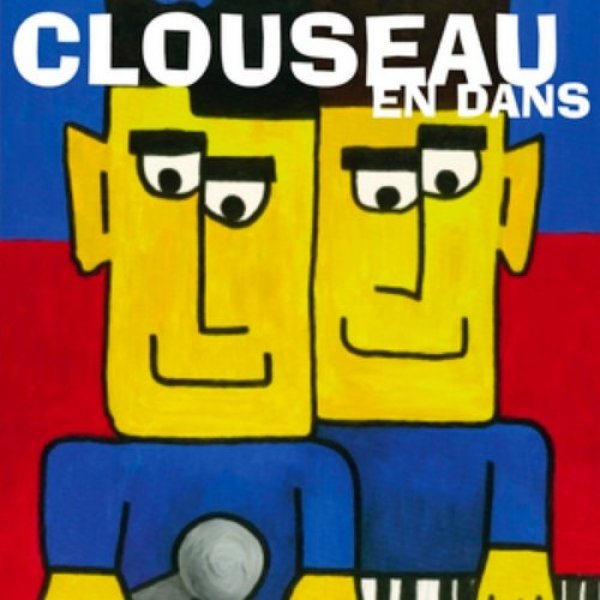 Album Clouseau - En Dans