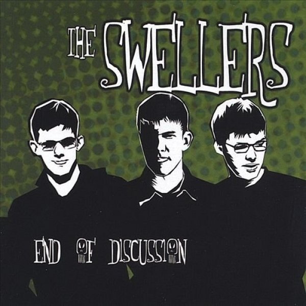 Album The Swellers - End of Discussion