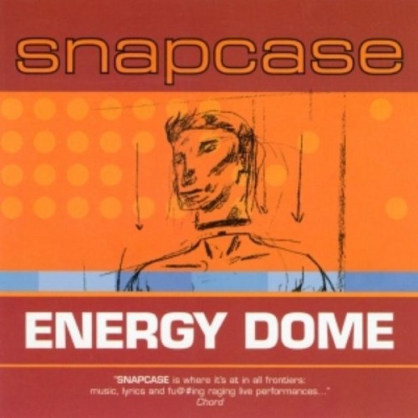Album Snapcase - Energy dome