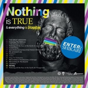 Nothing Is True & Everything Is Possible - album