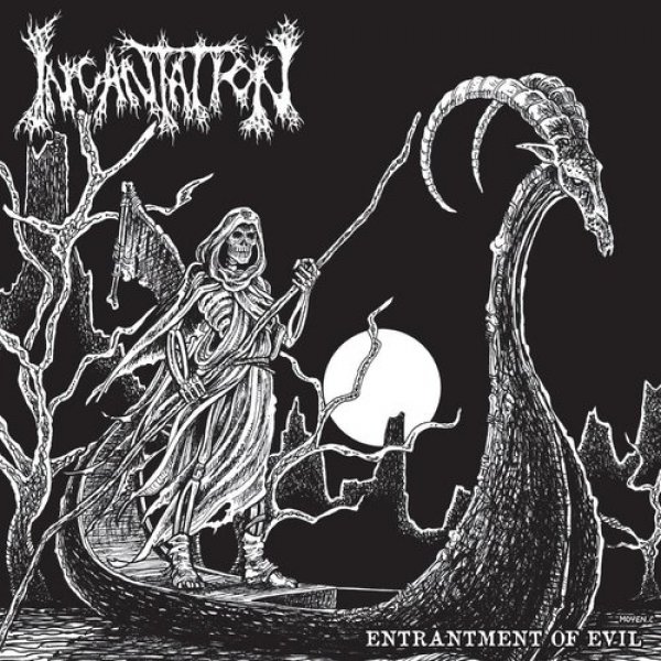 Album Incantation - Entrantment of Evil