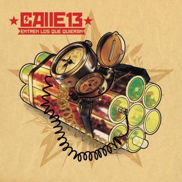 Album Calle 13 - Entren Los Que Quieran
